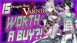 Is Dragon Star Varnir Worth A Buy?!