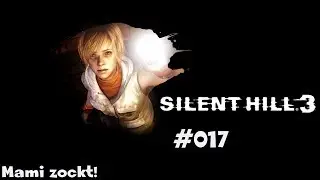 Horror mit Ninviel! Silent Hill 3 #017 - Selbstmord in der U-Bahn [PC][blind]