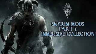 Skyrim Immersive And Adult Collection Part 1 Lets See What Its Like