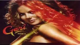 Geri Halliwell - Ride It (Demo Version)