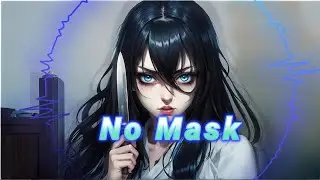 No Mask [Official Lyric Video]