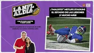 LA NFL AL D&Iacute;A #25 🏈 | &Aacute;LVARO MART&Iacute;N & DANY LIM&Oacute;N | JUE 2.OCT.25