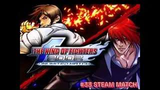 #33 STEAM MATCH: The King of Fighters 2002UM kusaanagi x Diegofars