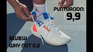 REVIEW de las Jordan WHY NOT 0.2 en Castellano by LYO