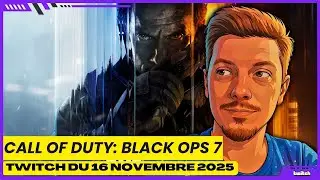 [Replay Twitch du 16/11/2025] Ca vaut quoi par rapport à Battlefield 6 ?