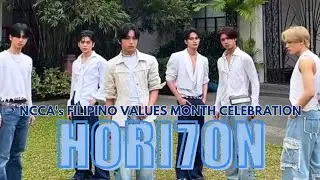 112825 HORI7ON AT NCCA's FILIPINO VALUES MONTH CELEBRATION (Performances Cut)
