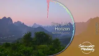 Gray-LAN - Horizon (Melchi Dub Remix) [SMLD133 Preview]