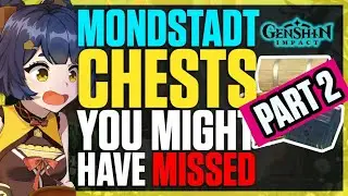 Genshin Impact - 38 Mondstadt Secret / Hidden Chests You Might Have Missed (PART 2)