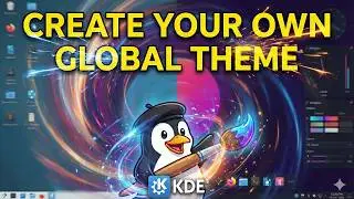 Simple Guide to Customizing Plasma Global Themes