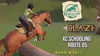 Tales of Rein Ravine EA - XC Schooling with Blaze - Route 05 - Realistic Difficulty