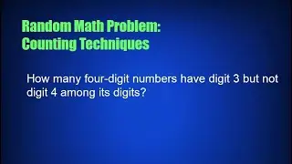 Random Math Problem: Counting Techniques