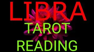 LIBRA TAROT READING! NOVEMBER 2022