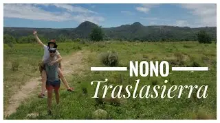 NONO y sus BELLEZAS naturales | TRASLASIERRA