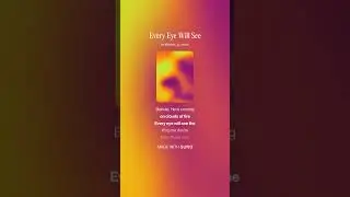 Every Eye Will See
