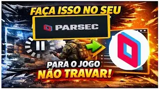 Jogo travando No Parsec - Como Resolver 