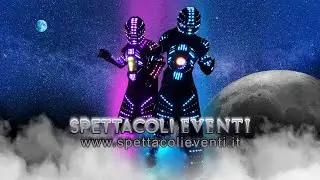 Robot led animazione disco club e feste di piazza - Spettacoli Eventi