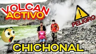 Volcán Chichonal |🔥🔥🥵 visitamos el volcán Chichonal un lugar turístico.