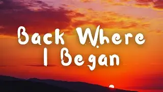 My Song - Back Where I Began