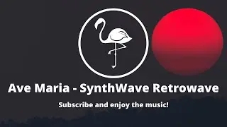 Ave Maria - Retro SynthWave Retrowave [ Flax nation ] Dance EDM house Trap Dubstep vapor wave
