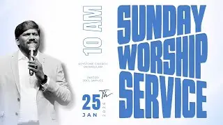 SUNDAY SERVICE || 25-01-2026 || Keystone Church Srikakulam
