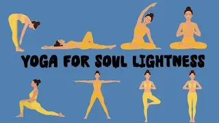 Yoga for Soul Lightness &ndash; Gentle Full Body Flow for Calm, Energy & Stress Relief (9 Minutes)
