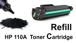 How to Refill HP 110A Toner Cartridge &ndash; Step‑by‑Step