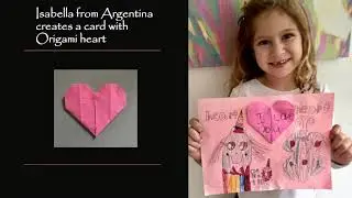 6-year old girl, Isabella, shows how to make a card with Origami heart and drawing