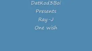 Ray-J One Wish