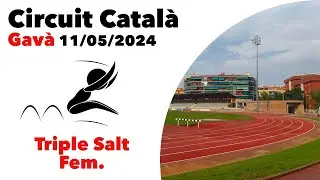 Triple Salt Femení - Circuit Català - Gavà 11/05/2024