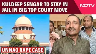 Supreme Court News | Ex MLA Kuldeep Sengar To Stay In Jail In Big Top Court Move In Unnao Case