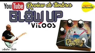 Review do pedal de distor&ccedil;&atilde;o Blow Up - Vitoos - Andr&eacute; Brito - Vendas instrumentos