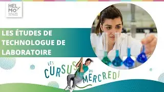 Cursus du Mercredi #9 Technologue de Laboratoire