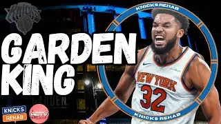 MOST VALUABLE KAT | KNICKS REHAB