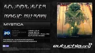 Soundbuster & Magic Mizrahi - Mystica