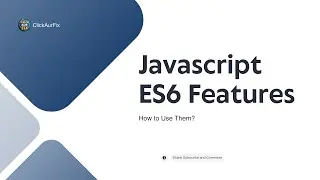 Top 10 ES6 Features in JavaScript Explained with Examples | Modern JavaScript Essentials