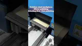 Flat polishing machine#metalpolishing  #polishingmachine  #mirrorfinish  #stainlesssteelpolishing