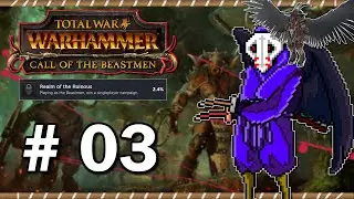 A Hermit Completes - Total War Warhammer 3: Beastmen 03 !discord