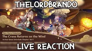 The Crane Returns on the Wind - LIVE Archon Quest Reaction (Genshin Impact)