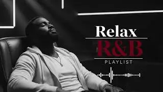 Late Night Latin Flow &ndash; Smooth R&B Chillout for Relaxing Evenings