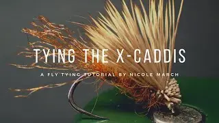 X-Caddis Fly Tying Tutorial