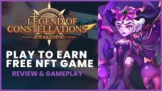 LEGEND OF CONSTELLATIONS  PLAY TO EARN IDLE GAME  - HOW TO EARN DAILY