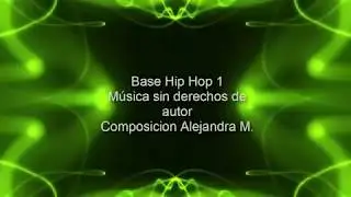 Base Hip Hop 1-m&uacute;sica sin derechos de autor