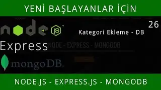 Node.JS - Express.JS - MongoDB 26: Kategori Ekleme - Veritabanı