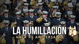 𝗟𝗔 𝗛𝗨𝗠𝗜𝗟𝗟𝗔𝗖𝗜𝗢𝗡 | Gala XX Aniversario - EL CARMEN
