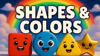 Kids Will LOVE Learning Shapes and Colors with Animation!