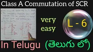 Class A Commutation in Telugu(load or self commutation)-Power Electronics in Telugu -Btech, diploma