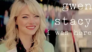 gwen stacy | i was here