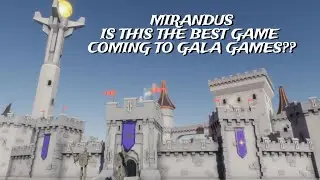Mirandus NFT - Gala Games - Playtest Walkthrough - Is It Going To Be The Best Game On Gala?