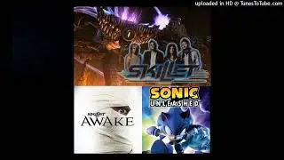 [Mashup] Rebirthing/Perfect Dark Gaia~2024 Remastered (Skillet & Sonic Unleashed)