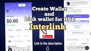Interlink Wallet | How to create your wallet and link it with your mining for HCS